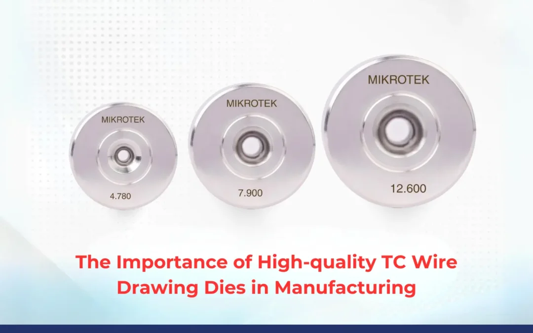 TC wire drawing dies in manufacturing the importance of high quality blog banner image