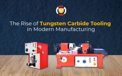 The Rise of Tungsten Carbide Tooling in Modern Manufacturing