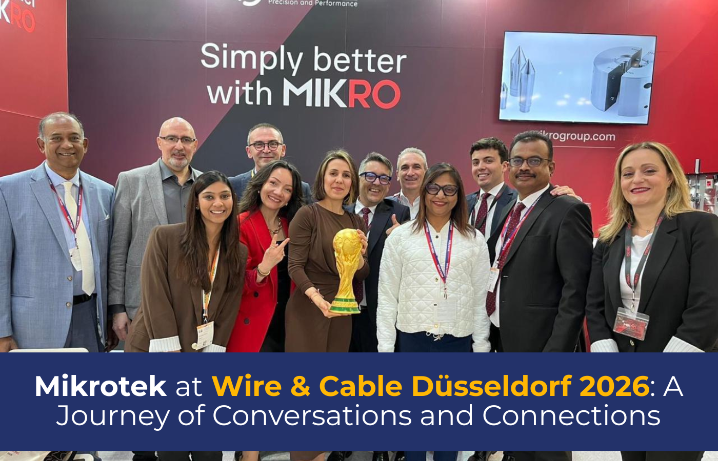 Mikrotek at Wire & Cable Düsseldorf 2026: A Journey of Conversations and Connections